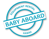 Baby Aboard Hawaii